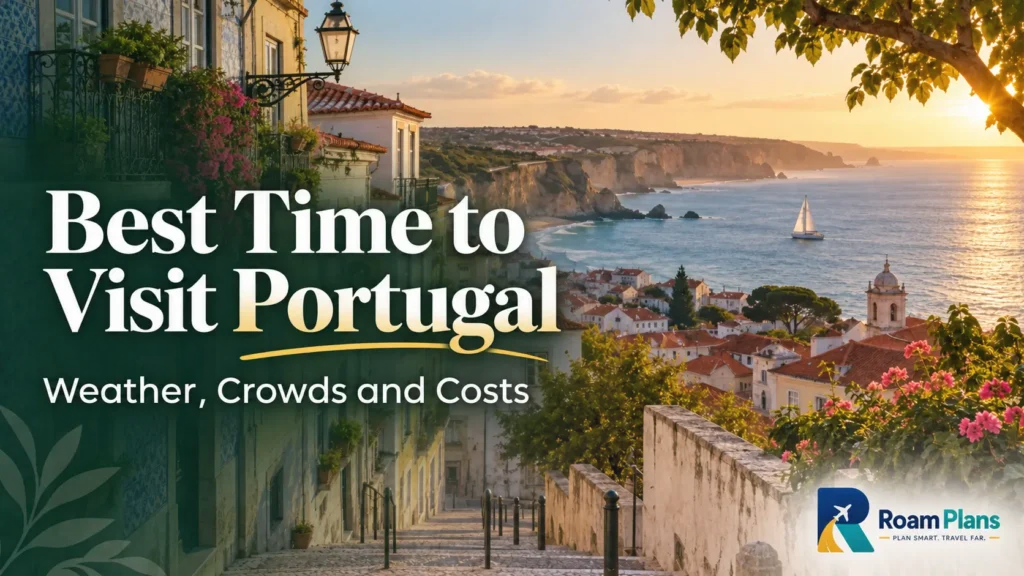 Time to Visit Portugal
