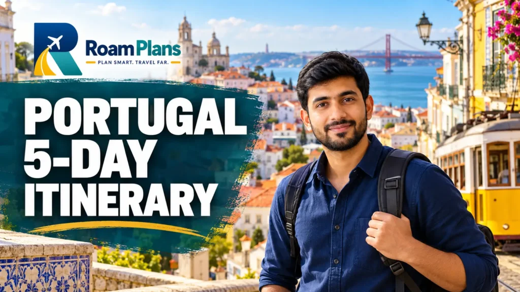 Portugal 5-Day Itinerary